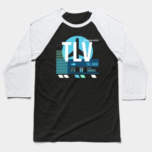 Tel Aviv (TLV) Airport Code Baggage Tag Baseball T-Shirt